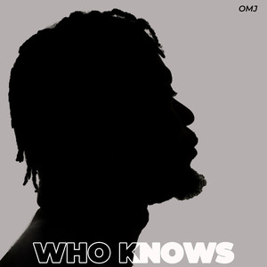 Who Knows