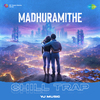 Yj music - Madhuramithe - Chill Trap