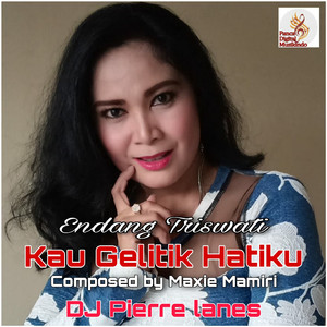 Kau Gelitik Hatiku (Remix)
