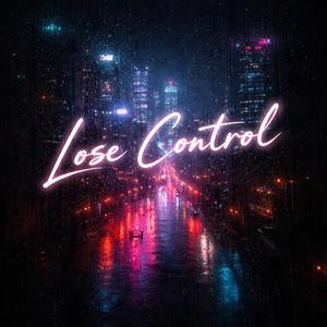 Lose Control