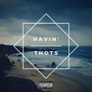 Havin Thots