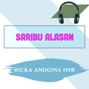 Saribu Alasan