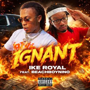 Ignant (feat. Beachboynino)