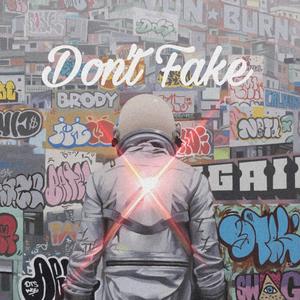 Don't Fake