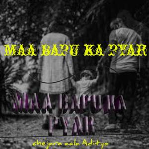 Maa bapu ka pyar