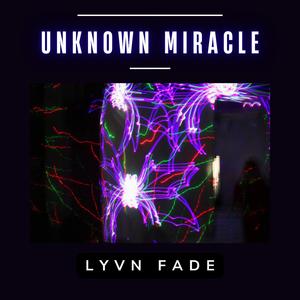 Unknown Miracle