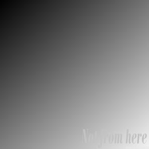 Not from here