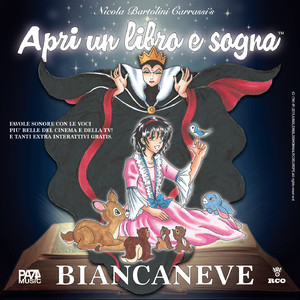 Biancaneve (Collana apri un libro e sogna)