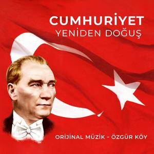 Cumhuriyet (Yeniden Doğuş)
