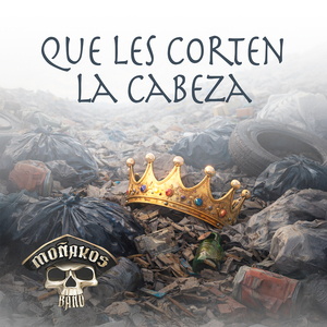 Que Les Corten la Cabeza