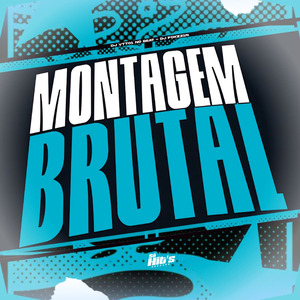 Montagem Brutal