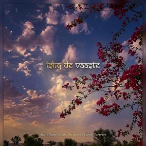 Ishq de vaaste