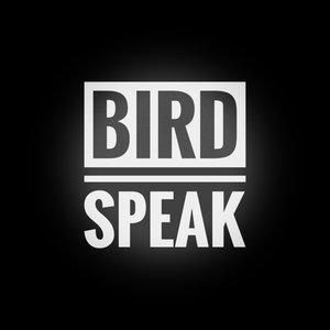 Bird Speak