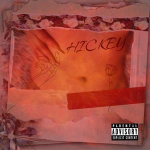 Hickey (feat. Dena G)