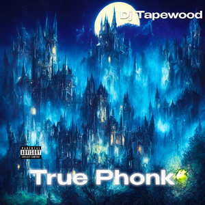 True Phonk