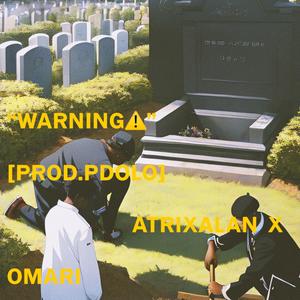 WARNING!