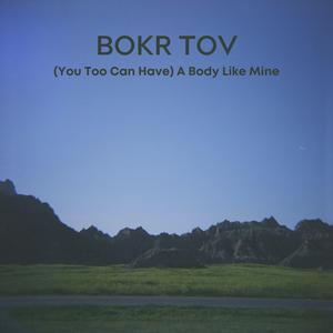 (You Too Can Have) A Body Like Mine