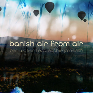 Banish Air from Air (Edit)