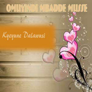 Kyeyune Dalawusi Omuyindi, Pt. 4