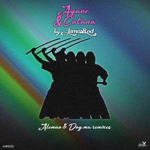 Agave & Catana (Dog.ma Remix)
