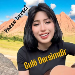 Gulê Dersimdir