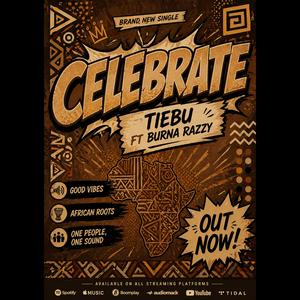 Celebrate (feat. Burna Razzy)