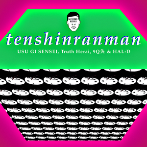tenshinranman