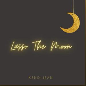 Lasso The Moon