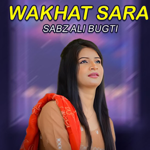 Wakhat Sara