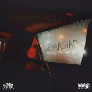 Demasiado
