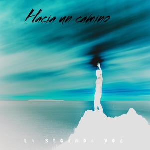 Hacia un camino
