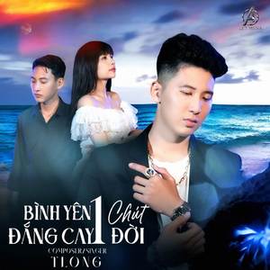 Bình Yên Một Chút Cay Đắng Một Đời (Remix)