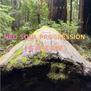 Neo Soul Progression (古典吉他版)