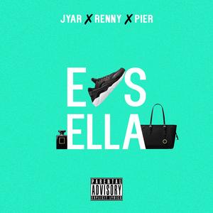 Es Ella (feat. Renny, Pier)