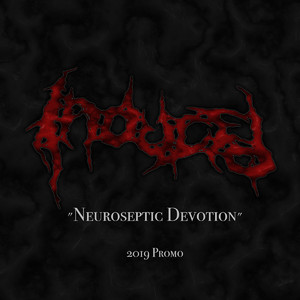 Neuroseptic Devotion