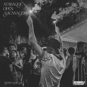 Atabaque Open Sacanagem