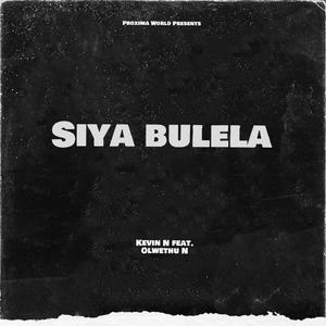 Siyabulela (feat. Olwethu N)