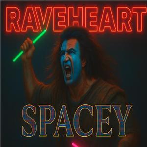 Raveheart (Makina Edit)