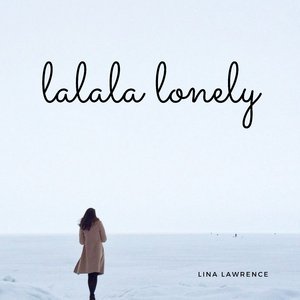 lalala lonely