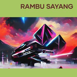 Rambu Sayang (Remastered 2022)