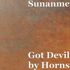 Got Devil by Horns