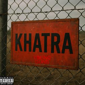 Khatra ko Khatra
