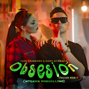 Obsesión ('Nterra Margellina, Italian Remix)