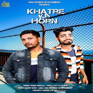 Khatre Ka Horn