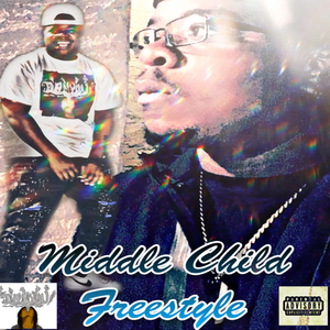 Middle Child Freestyle