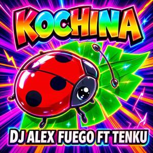 KOCHINA (feat. TENKU)