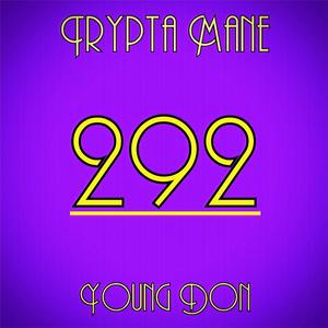 292 (feat. Young Don)