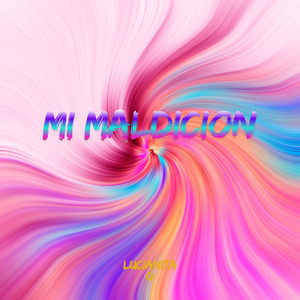 MI MALDICION