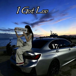 I Got Love