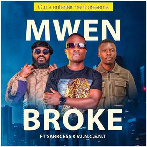 Broke (feat. Sarkcess & Vincent)